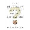 Can Democracy Survive Global Capitalism