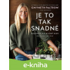 E-kniha Je to tak snadné – recepty na každý den - Gwyneth Paltrow