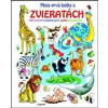 Moja prvá kniha o zvieratách - Kolektív