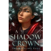 A Shadow Crown - Melissa Blair