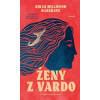 Ženy z Vardo - Millwood Hargrave Kiran