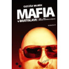Mafia v Bratislave 1989–1999 dekáda zločinu a trestu - Gustáv Murín