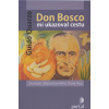 Don Bosco mi ukazoval cestu
