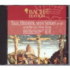 BACH,J.S.: Tigle, Hoechter, meine Suenden BWV1083 (CD) (BRILLIANT CLASSICS)