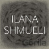Zvolila jsem si život - Ilana Shmueli