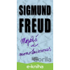 E-kniha Mojžiš a monoteizmus - Sigmund Freud