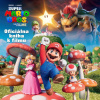 Super Mario Bros. - Oficiálna kniha k filmu | Kolektív