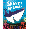 Sharky McShark and the Teensy Wee Crab - Alison Murray