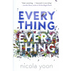 Everything, Everything - Nicola Yoon