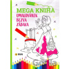 Mega kniha omalovánek - Pink bezva zábava - SUN