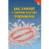 Jak zahájit a úspěšně rozvíjet podnikání (Herbert N. Casson)