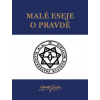 Malé eseje o pravdě - Aleister Crowley