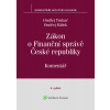 Zákon o Finanční správě č. 456/2011 Sb. Komentář. 2. vydání - Ondřej Trubač
