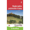 E-kniha Najkrajšie pútnické trasy - František Turanský, Daniel Kollár, Karol Mizla