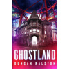 Ghostland (Brožovaná)