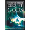 Disquiet Gods - Christopher Ruocchio