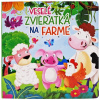Veselé zvieratká na farme knižka 9788084445627 Foni book