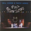 CD Neil Young & Crazy Horse: Rust Never Sleeps