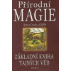 Přírodní magie - Agrippa Henricus Cornelius