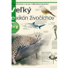 Veľký lexikón živočíchov - Kiss Bitay Éva