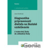 Diagnostika pripravenosti dieťaťa na školské vzdelávanie - Jana Kmeťová