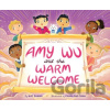 Amy Wu and the Warm Welcome - Kat Zhang