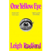 One Yellow Eye - Leigh Radford