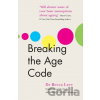 Breaking the Age Code - Rebecca Levy