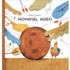 Hovnivál Hugo - Simona Smatana