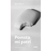 Pomsta mi patrí