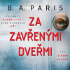 Za zavřenými dveřmi - B. A. Paris (mp3 audiokniha)