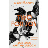 The Magpie Society 02: Two for Joy - Zoe Sugg, Amy McCulloch