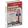 Narozen na popravišti - Vratislav Ebr; Marie Formáčková