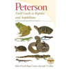 Peterson Field Guide to Reptiles and Amphibians of Eastern and Central North America, Fourth Edition