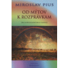 Od mýtov k rozprávkam