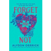 Forget Me Not - Derrick Alyson