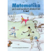Matematika pre 3. ročník ŠZŠ, 2. časť - J. Rýglová
