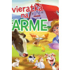 Zvieratká na farme - kolektív