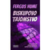 Hume Fergus Biskupovo tajomstvo