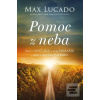Pomoc z neba (Max Lucado)
