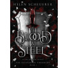 Blood & Steel: An epic romantic fantasy (Helen Scheuerer)(Pevná)
