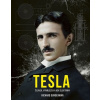 Tesla: Človek, vynálezca a vek elektriny - Gunderman Richard