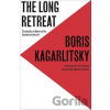 The Long Retreat - Boris Kagarlitsky