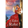 It Takes a Rake - Anna Bennett