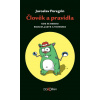 Člověk a pravidla - Jaroslav Peregrin