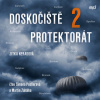 Doskočiště protektorát 2 - Jitka Neradová