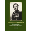 Generál Karel Lukas - Friedl Jiří