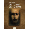 Je to On, je to Pán - Stano Dusík