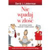 Nie wpadaj w złość