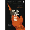 Until the Last of Me - Sylvain Neuvel